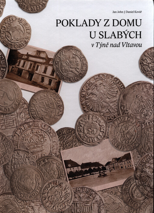 Poklady z domu U Slabých v Týně nad Vltavou