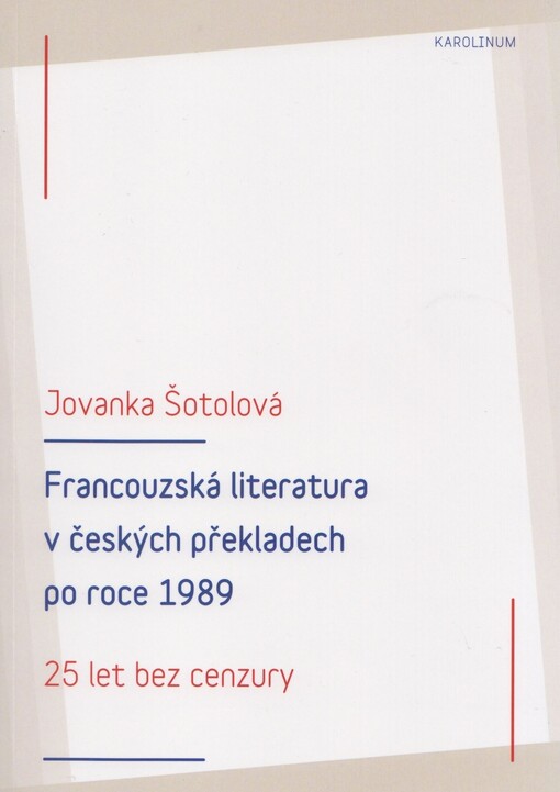 Francouzská literatura v českých překladech po roce 1989