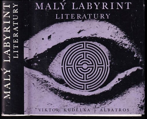 Malý labyrint literatury :pro čtenáře od 12 let