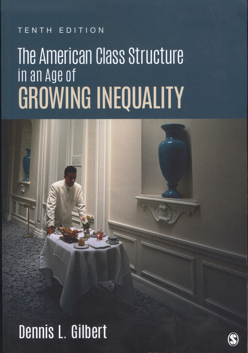 The American class structure in an age of growing inequality