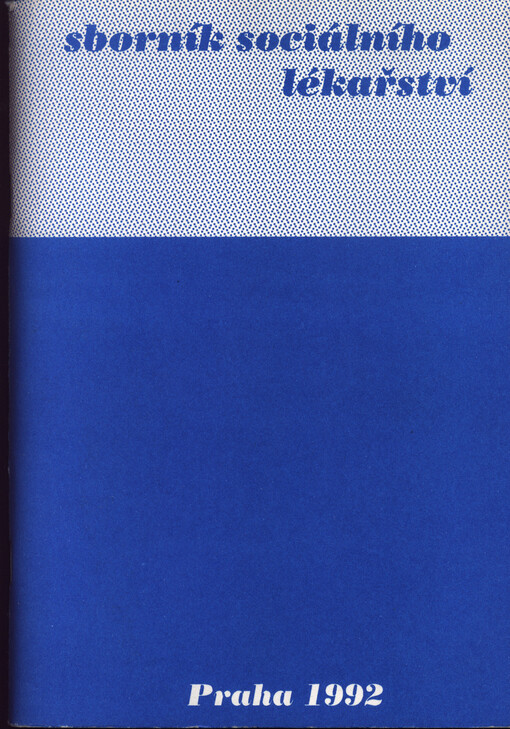 Sborník sociálního lékařství. Sv. 1