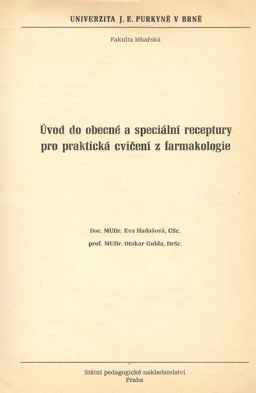 Úvod do obecné a speciální receptury pro praktická cvičení z farmakologie