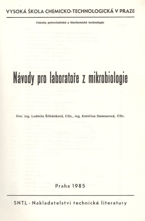 Návody pro laboratoře z mikrobiologie :určeno pro posl. fak. FPBT [potrav. a biochem. technologie]