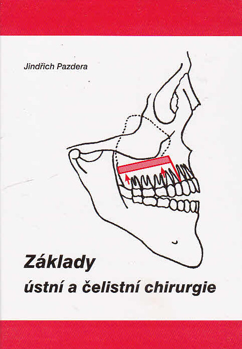 Základy ústní a čelistní chirurgie