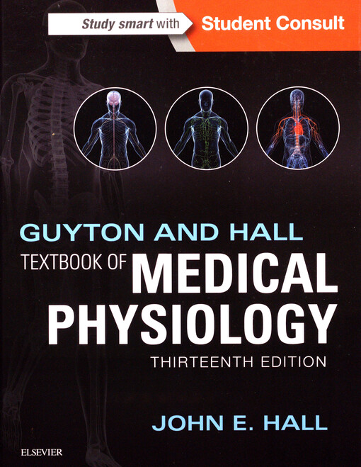 Guyton and Hall textbook of medical physiology
