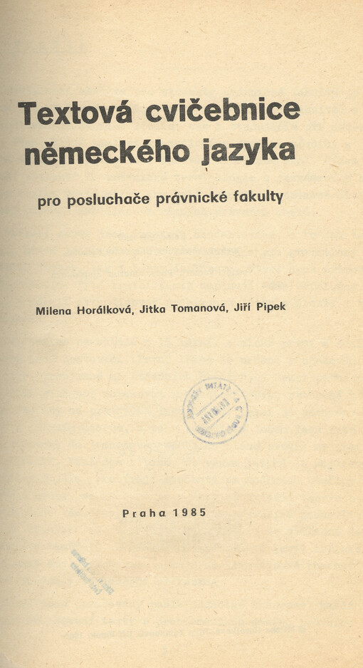 Textová cvičebnice německého jazyka pro posluchače právnické fakulty