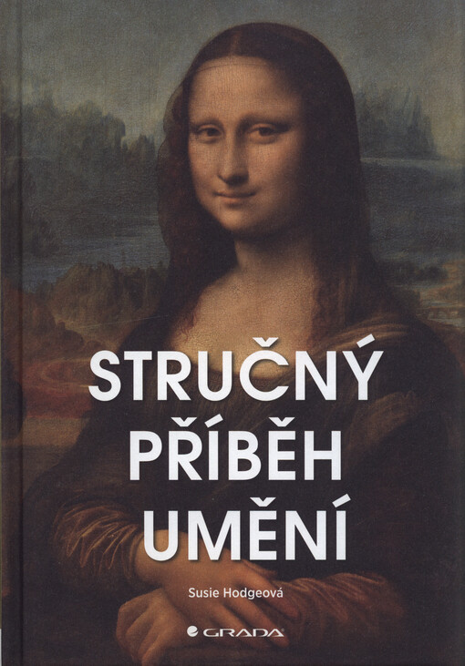 Stručný příběh umění | Hodgeová Susie