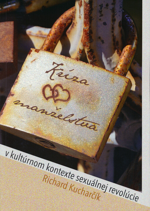 Kríza manželstva v kultúrnom kontexte sexuálnej revolúcie