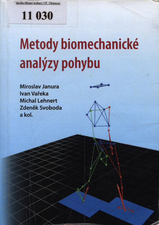 Metody biomechanické analýzy pohybu