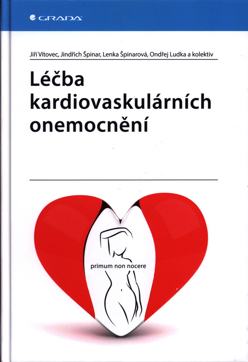 Léčba kardiovaskulárních onemocnění | Vítovec Jiří, Špinar Jindřich, Špinarová Lenka, Ludka Ondřej, kolektiv - e-kniha