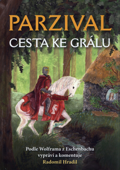 Parzival - Cesta ke Grálu