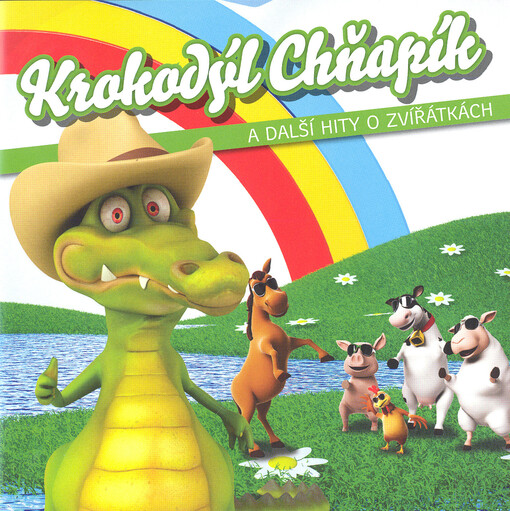 Krokodýl Chňapík a další hity o zvířátkách