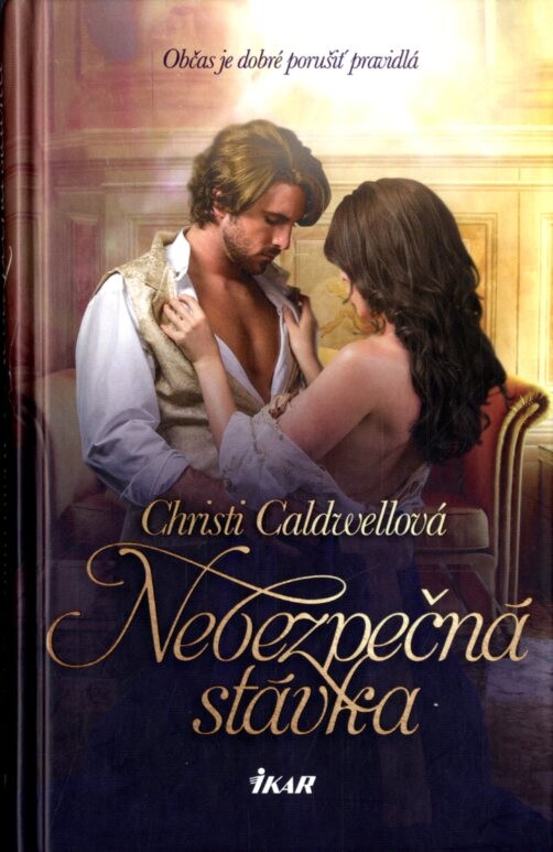 Nebezpečná stávka