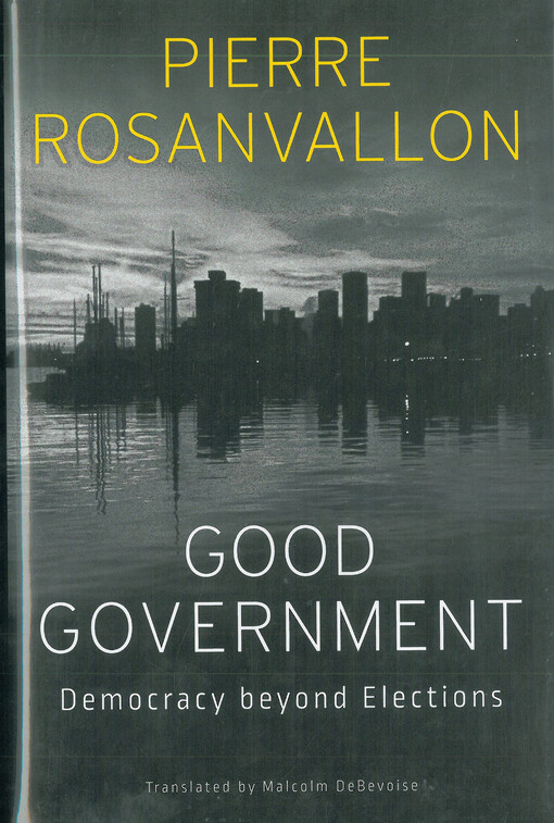 Good government : democracy beyond elections