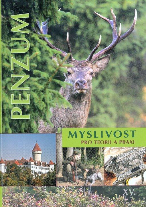Penzum Myslivost pro teorii a praxi