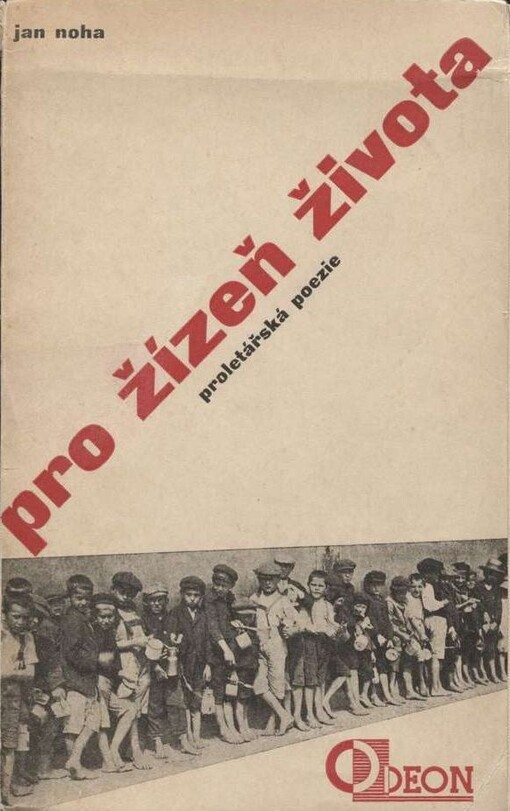 Pro žízeň života :proletářská poezie