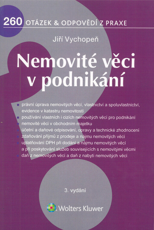 Nemovité věci v podnikání : publikace je zpracována dle právního stavu 1. 1. 2018
