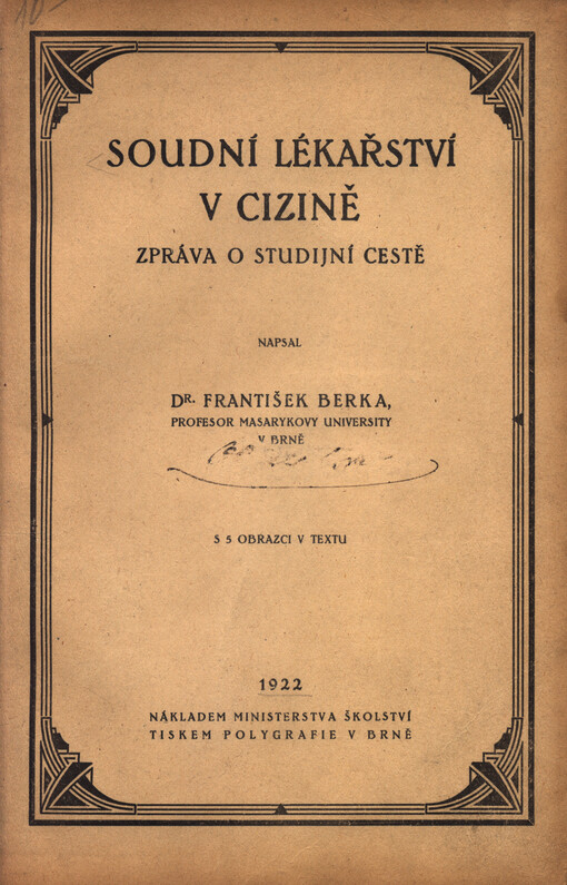 Soudní lékařství v cizině :zpráva o studijní cestě