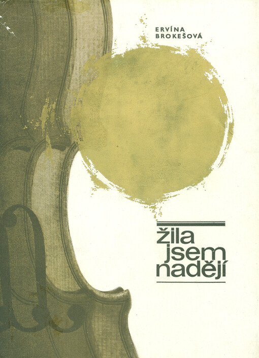 Žila jsem nadějí :(deník)