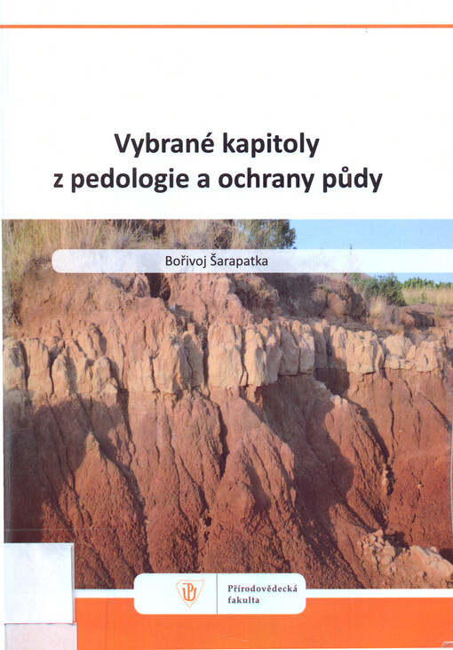 Vybrané kapitoly z pedologie a ochrany půdy