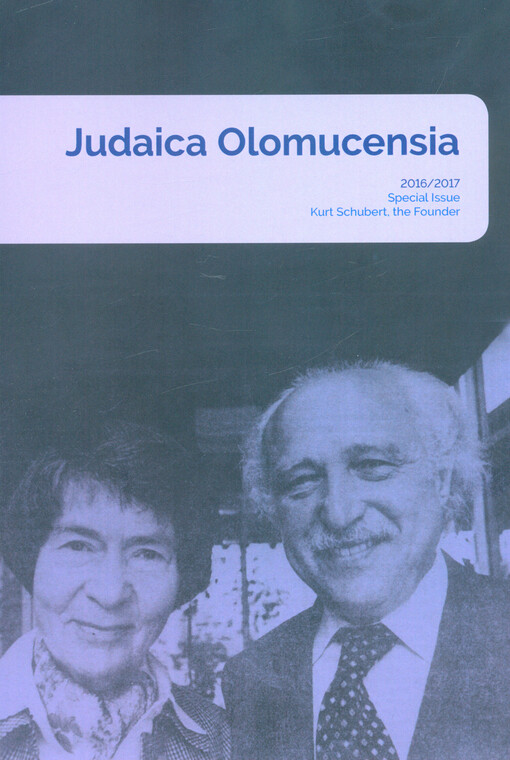 Judaica Olomucensia : Kurt Schubert, the founder