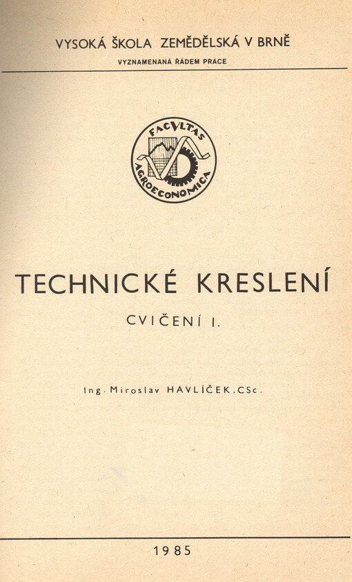 Technické kreslení :cvičení, 1. vyd.