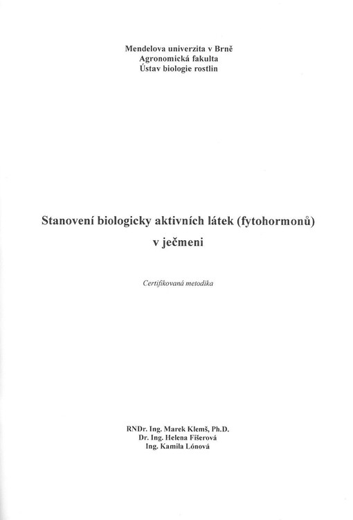 Stanovení biologicky aktivních látek (fytohormonů) v ječmeni