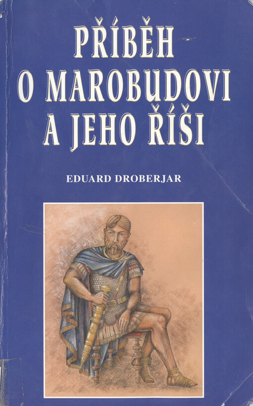 Příběh o Marobudovi a jeho říši