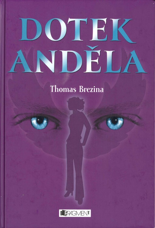 Dotek anděla