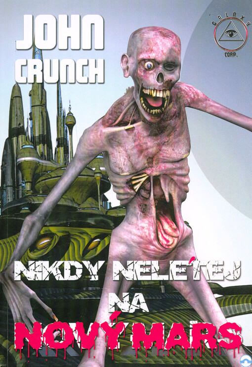 Nikdy nelétej na Nový Mars