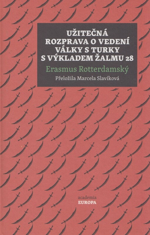 Užitečná rozprava o vedení války s Turky s výkladem Žalmu 28