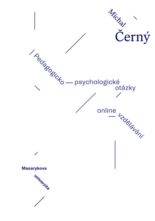 Pedagogicko-psychologické otázky online vzdělávání