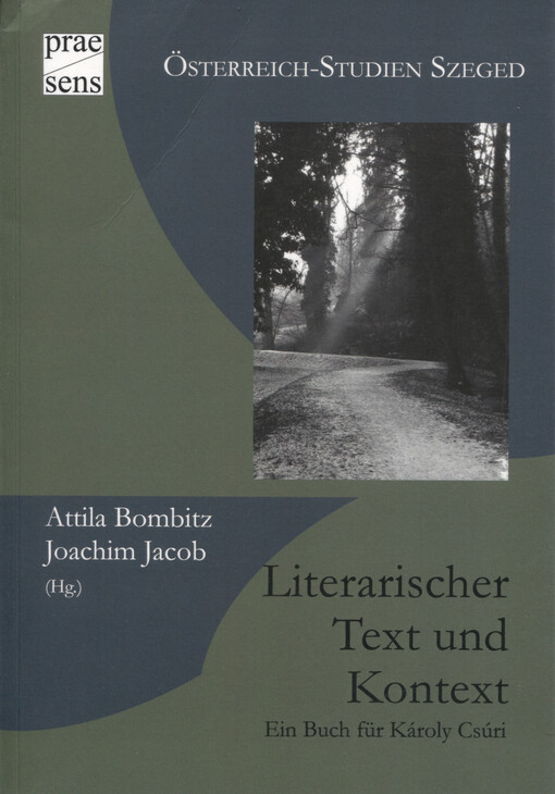 Literarischer Text und Kontext : Ein Buch für Károly Csúri