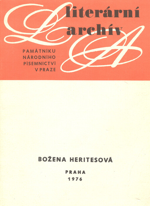 Božena Heritesová :(1883-1963) : literární pozůstalost