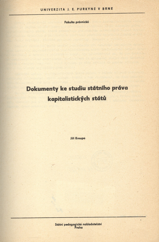 Dokumenty ke studiu státního práva kapitalistických zemí :určeno pro posl. fak. právnické