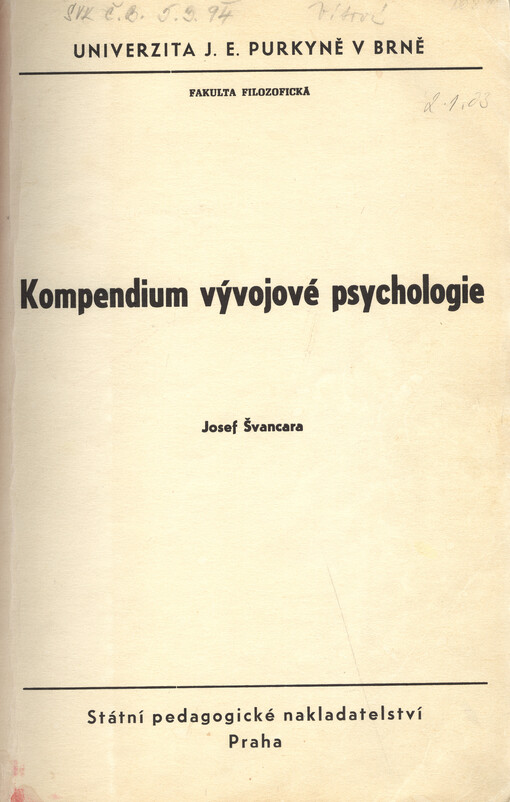 Kompendium vývojové psychologie :[určeno pro posl. fak. filozof.]