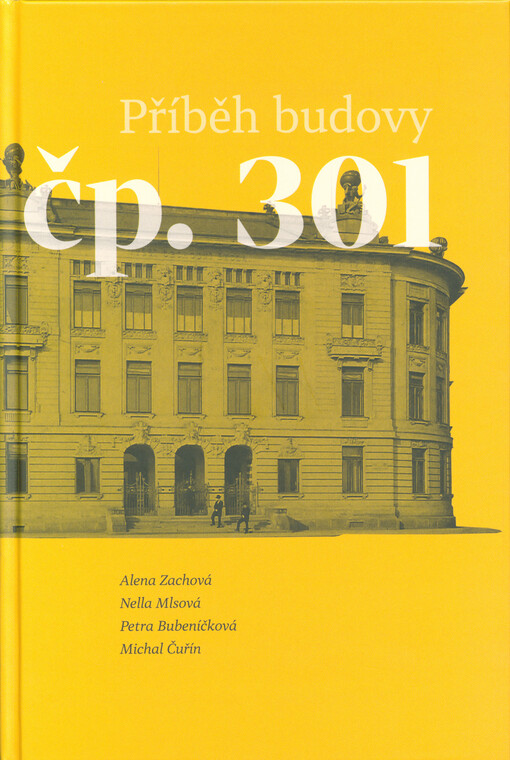 Příběh budovy čp. 301