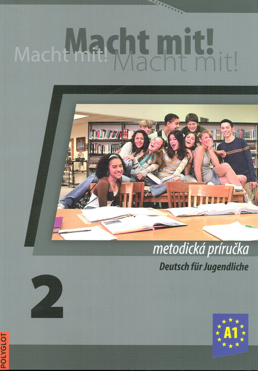 Macht mit! 2 : Deutsch für Jugendliche