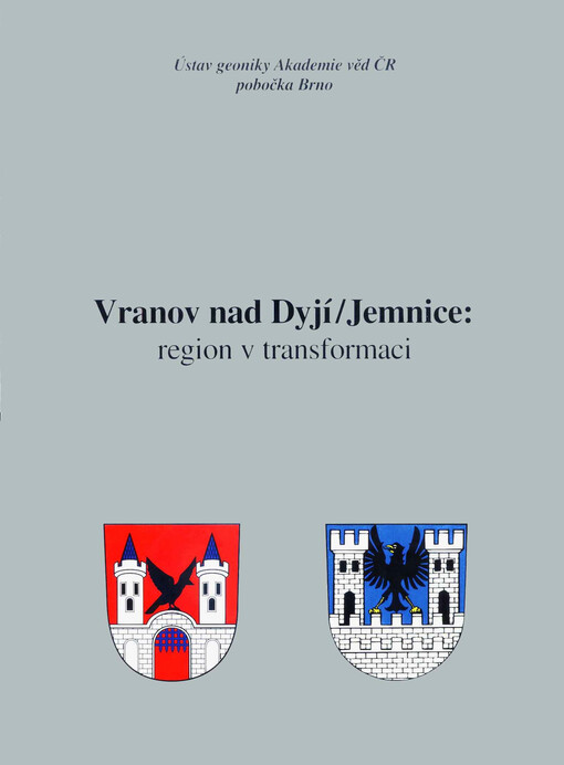 Vranov nad Dyjí/Jemnice: region v transformaci