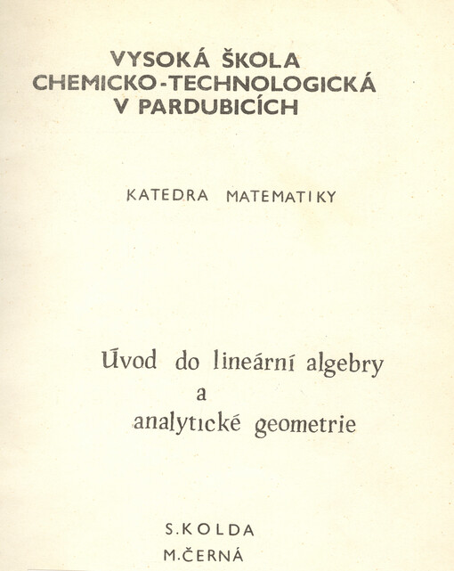 Matematika :úvod do lineární algebry a analytické geometrie