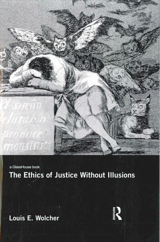 The ethics of justice without illusions