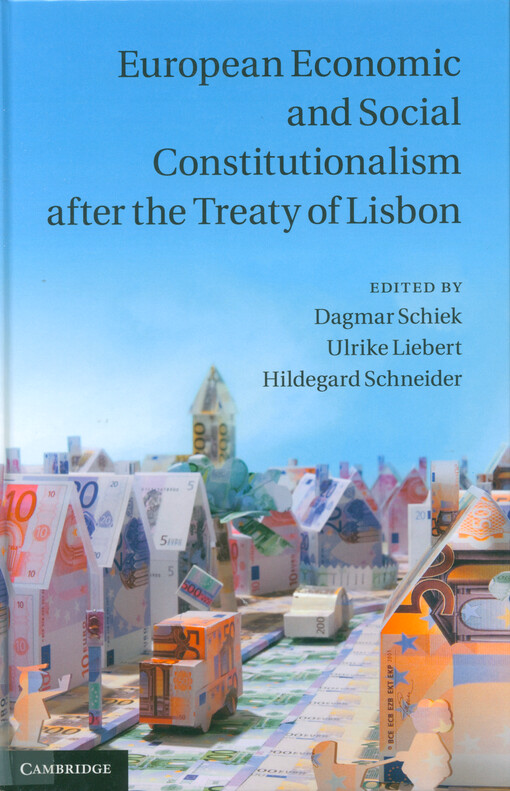 European economic and social constitutionalism after the Treaty of Lisbon