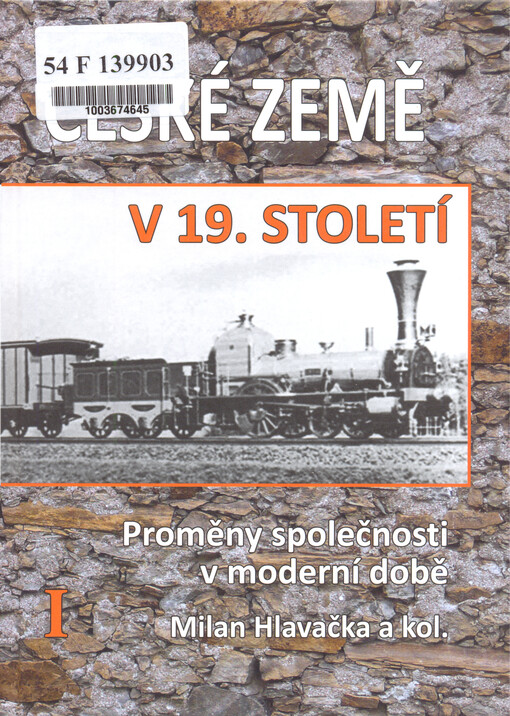 České země v 19. století : proměny společnosti v moderní době