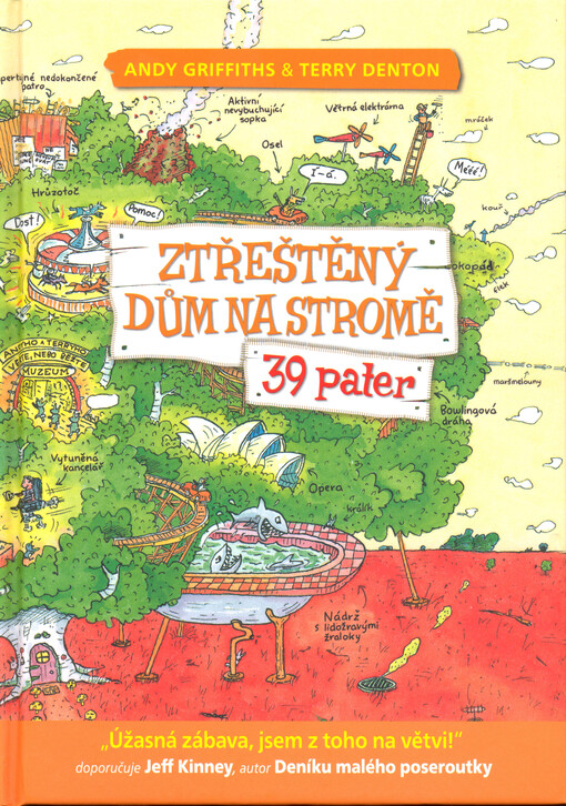 Ztřeštěný dům na stromě - 39 pater