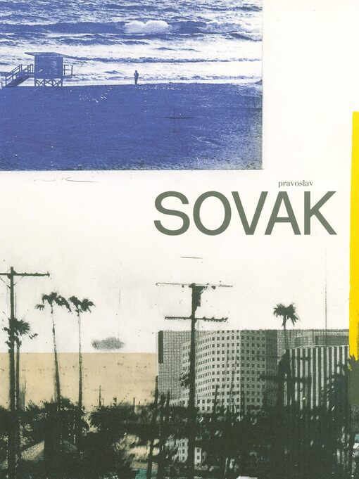 Pravoslav Sovak : krajiny času = landscapes of time