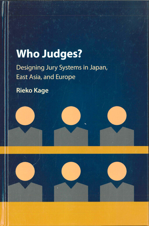 Who judges? : designing jury systems in Japan, East Asia, and Europe