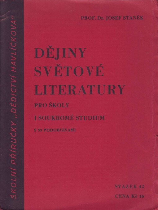Dějiny světové literatury :pro školy i soukromé studium /