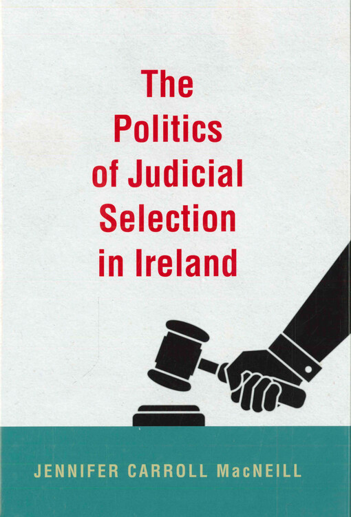 The politics of judicial selection in Ireland