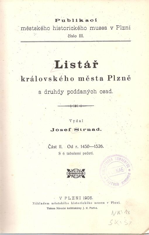 Listář královského města Plzně a druhdy poddaných osad. Část 2, Od r. 1450-1526