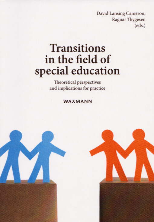 Transitions in the field of special education : theoretical perspectives and implications for practice